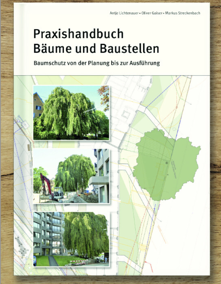 Praxishandbuch Bäume und Baustellen